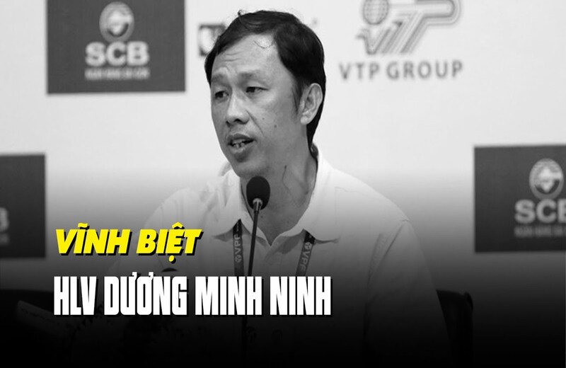 Huấn luyện viên Dương Minh Ninh đã ra đi sau tai nạn giao thông